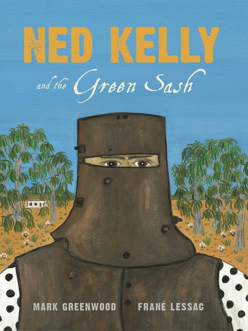 Cover image for Ned Kelly and the Green Sash